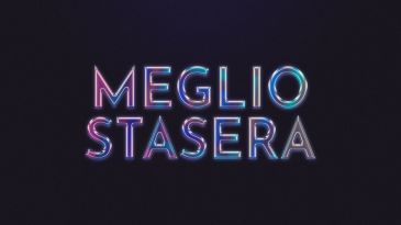 MEGLIO STASERA